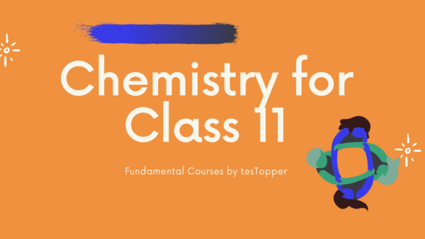 Chemistry for Class 11